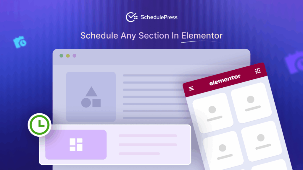 Schedule a Section in Elementor