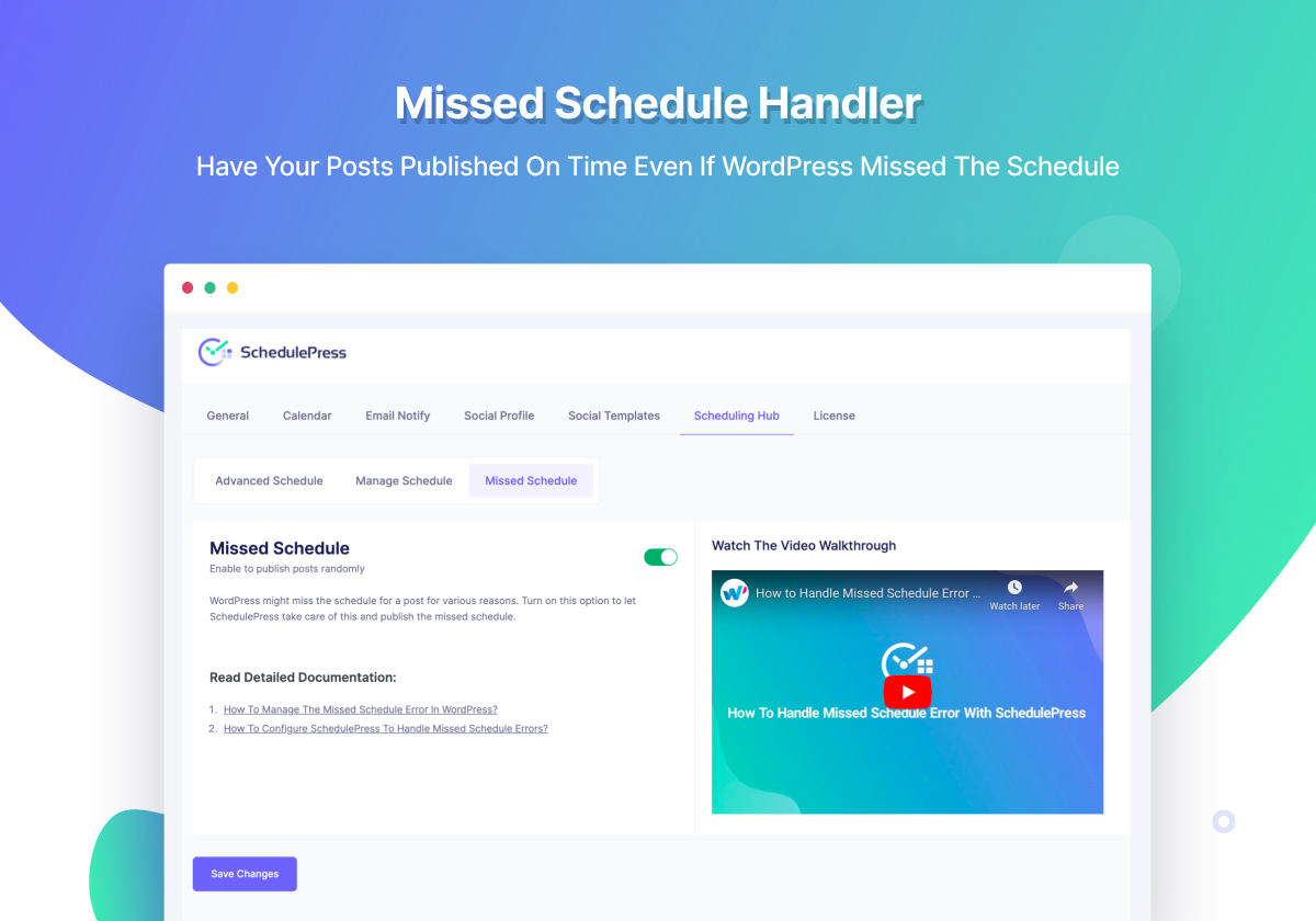 Missed Schedule Handler